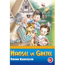 Hansel ve Gretel - Grimm Kardeşler - Beyaz Balina Yayınları