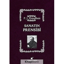 Sanatın Prensibi - F. J. Proudhon - Öteki Yayınevi