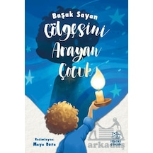 Gölgesini Arayan Çocuk İthaki Çocuk Yayınları