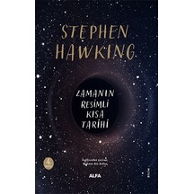 Zamanın Resimli Kısa Tarihi - Stephen Hawking - Alfa Yayıncılık