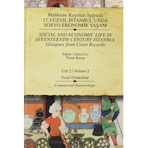 Mahkeme Kayıtları Işığında 17. Yüzyıl Istanbul’Unda Sosyo-Ekonom N11.5676