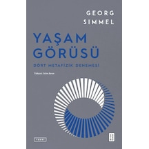 Ketebe Georg Simmel Yaşam Görüsü