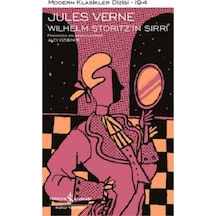 Wilhelm Storitz'in Sırrı - Modern Klasikler 194 - Jules Verne - İş Bankası Kültür Yayınları