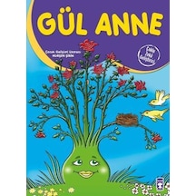 Gül Anne - Çoklu Zeka Geliştirici Masallar