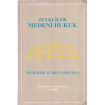 Medeni Hukuk - Zevkliler