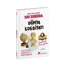 Özdil Akademi Öabt Meb-ags Türk Dili Ve Edebiyatı Öğretmenliği 100 Soruda Dünya Edebiyatı Çözümlü Altın Seri-5 - Ömer Çakır Özdil Akademi