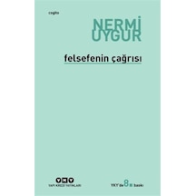 Felsefenin Çağrısı - Nermi Uygur - Yapı Kredi Yayınları