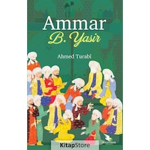 Ammar B. Yasir - Ahmed Turabı - Kalender Yayınevi