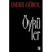 Öyküler - Ender Gürol - İz Yayıncılık