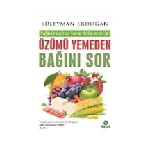 Üzümü Yemeden Bağını Sor - Süleyman Erdoğan - Hayat Yayıncılık