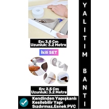 Bantseti Mutfak Lavabo Pencere Sızdırmaz Kenar Yalıtım Bandı İki Farklı Genişlik 3.2 Mt İkili Set