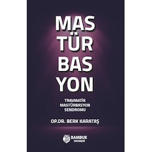 Mastürbasyon / Berk Karataş