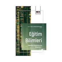 Eğitim Bilimleri Alanında Disiplinlerarası Çalışmalar-ı / Kole...