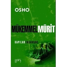Mükemmel Mürit - Osho - Ganj Yayınları