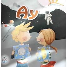 Ay - Güneş Sistemi Serisi - Carol Isern -  Nuria Roca - Pötikare Yayınları