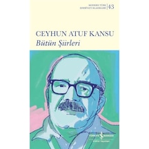 Bütün Şiirleri / Ceyhun Atuf Kansu (Ciltli) / Ceyhun Atuf Kansu