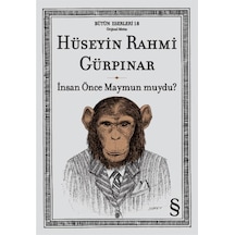 İnsan Önce Maymun muydu? - Hüseyin Rahmi Gürpınar - Everest Yayınları