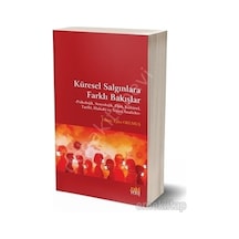 Küresel Salgınlara Farklı Bakışlar Ejder Okumuş