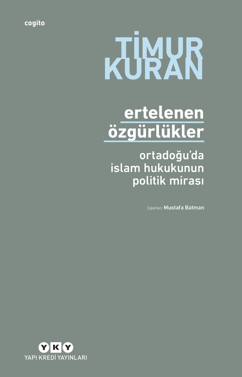 Ertelenen Özgürlükler - Ortadoğu Da İslam Hukukunun Politik Mirası Sku: Smgstkbe4bfedb96