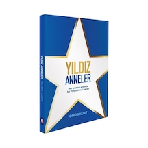 Yıldız Anneler / Ömür Kurt
