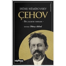 Çehov - Bir Yazarın Romanı - Irene Nemirovsky - Telgrafhane Yayınları