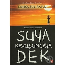 Suya Kavuşuncaya  Dek