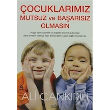 Zafer Grubu Çocuklarımız Mutsuz ve Başarısız Olmasın