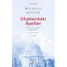 Ufuklardaki Ayetler - Michael Sugich - Ketebe