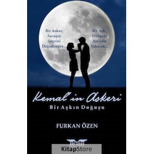 Kemal'in Askeri - Bir Aşkın Doğuşu - Furkan Özen - Perseus Yayınevi