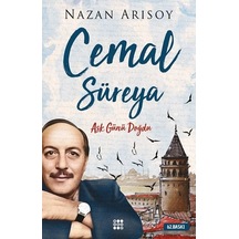 Cemal Süreya: Aşk Günü Doğdu - Nazan Arısoy - Dokuz Yayınları
