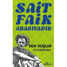 Son Kuşlar Ve 19 Öykü Daha