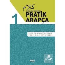 Resimlerle Herkes İçin Pratik Arapça - 1 - Suat Cebeci -  Hikmet Özdemir - Çelik Yayınevi