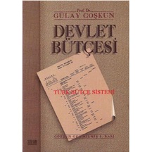 Devlet Bütçesi Türk Bütçe Sistemi - Gülay Coşkun