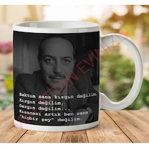 Cemal Süreya Hiçbir Şey Değilim İki Tarafı Baskılı Kupa Bardak.jpg Çok Renkli