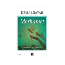 Merhamet / Dr. Kemal Sayar