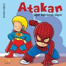 Atakan Süper Kahraman Oluyor- Kaknüs Yayınları