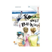 Konuk Değil Baş Belası