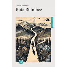 Rota Bilinmez / Funda Karayel