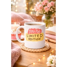 You Re Limited Edition "sen Eşsizsin" Yazılı Porselen Kupa Model 152 Motivasyon Temalı, Özel Tasarım Kahve & Çay Kupası