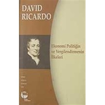 Ekonomi Politiğin Ve Vergilendirmenin Ilkeleri - David Ricardo
