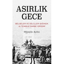 Asırlık Gece / Doç. Dr. Hüseyin Aydın 9786257231565