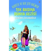 Tek Başına Dünya Gezisi - Benian Çulhaoğlu - Cinius