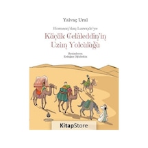 Küçük Celaleddin'in Uzun Yolculuğu / Yalvaç Ural