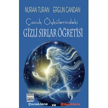 Çocuk Öykülerindeki Gizli Sırlar Öğretisi - Ergun Candan