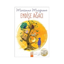 Endişe Ağacı - Marianne Musgrove - Altın Kitaplar