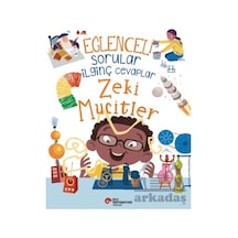 Eğlenceli Sorular İlginç Cevaplar - Zeki Mucitler