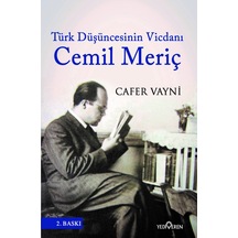 Türk Düşüncesinin Vicdanı Cemil Meriç - Cafer Vayni - Yediveren Yayınları