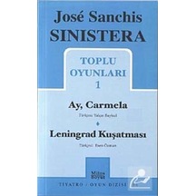 Toplu Oyunları 1 ( Ay Carmela - Leningrad Kuşatması ) - Jose Sanchis Sinistera - Mitos Boyut Yayınları
