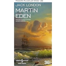 Martin Eden: Modern Klasikler Serisi + Sevginin Gücü + Ne Görürsün Bir Ağaca Bakınca + 15 Kitap