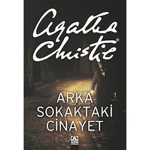 Arka Sokaktaki Cinayet ..... Agatha Christie
